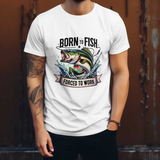 Born to Fish!